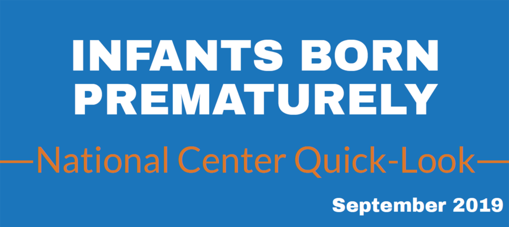 Quick Look: Infants Born Prematurely